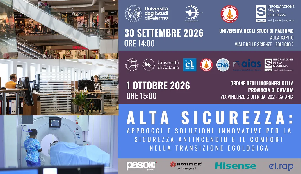 ALTA SICUREZZA per l’ANTINCENDIO e il COMFORT: i programmi dei due eventi
